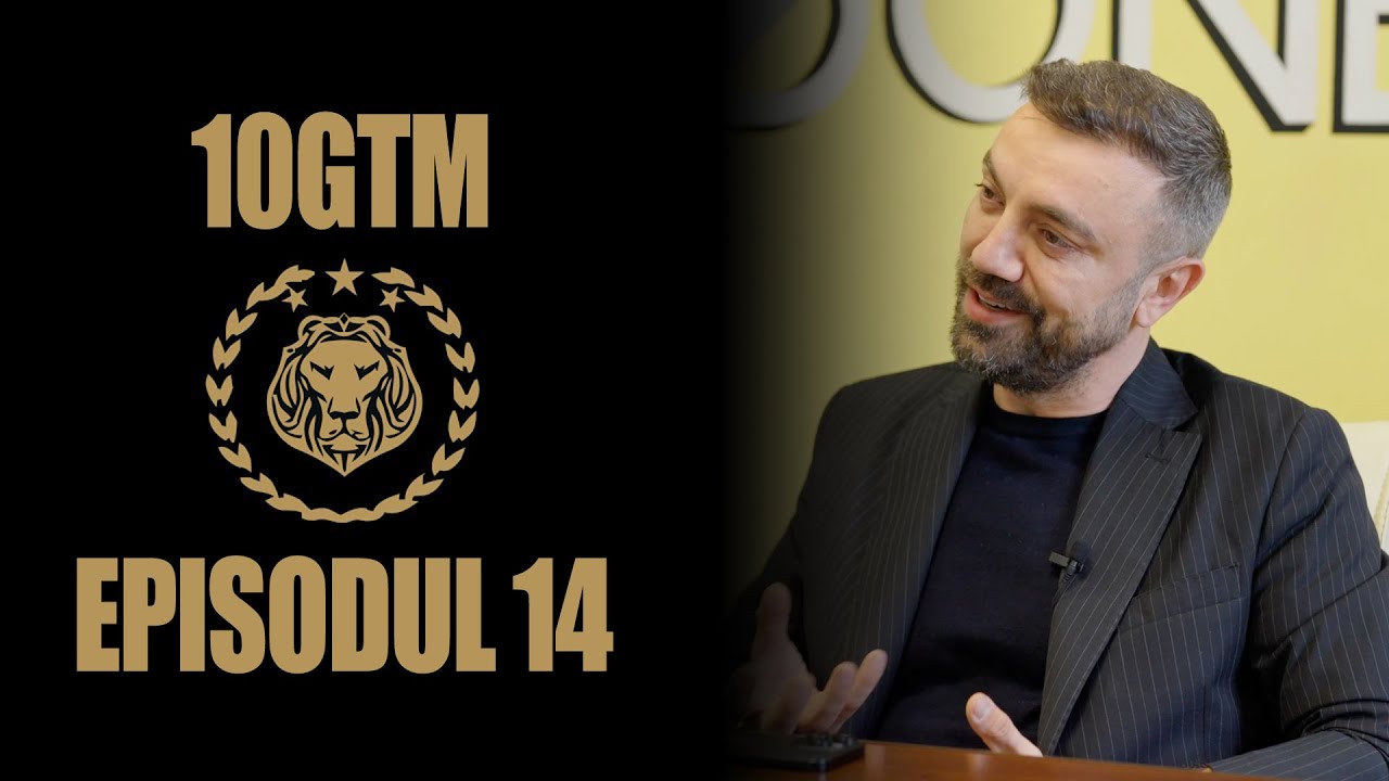 GTM 10 - Episodul 14