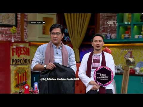 Ini Sahur 31 Mei 2017 Part 5/7 - Enzy Storia, Luthya Sury, Abbas