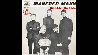 &quot;HUBBLE BUBBLE (TOIL AND TROUBLE)&quot; MANFRED MANN DES