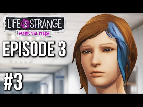 Episode 3 - Life is Strange Before the Storm - Part 3 (no commentary)