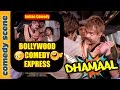 Sanjay Mishra Comedy Scenes Bollywood Comedy Express Dhamaal Indian Comedy