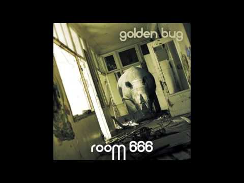 Golden Bug-Room 666 (Red Axes Remix)