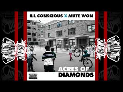 Ill Conscious x Mute Won – Acres Of Diamonds [Full Album] (2022)