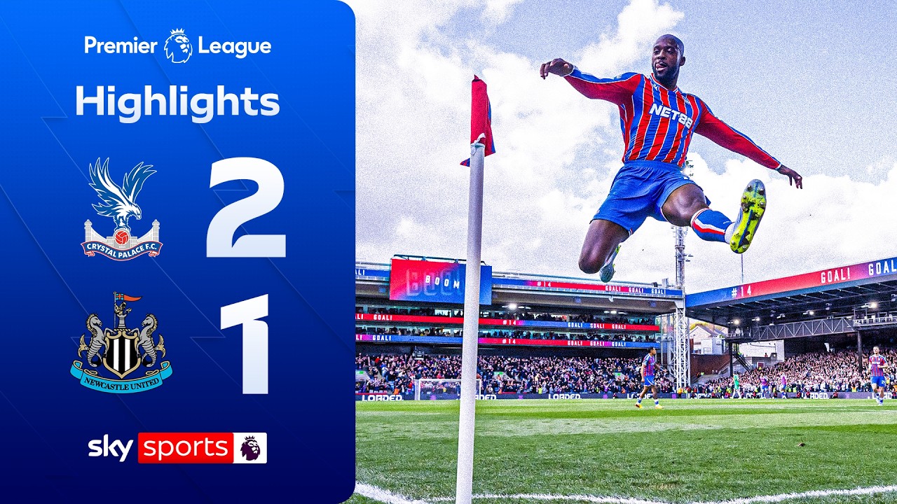 Mateta brace ensures Eagles comeback! 💣 | Crystal Palace 2-1 Newcastle | Premier League highlights