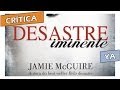 Crítica Desastre Iminente De Jamie McGuire