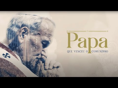 O PAPA QUE VENCEU O COMUNISMO | TEASER