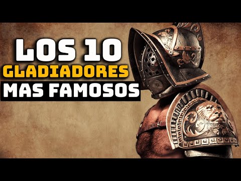 THE 10 MOST FAMOUS GLADIATORS OF THE ROMAN EMPIRE - Historical Curiosities - Look at History