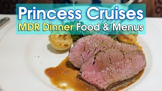 Princess Cruises Dinner Food & Menus at Main Dining Room
