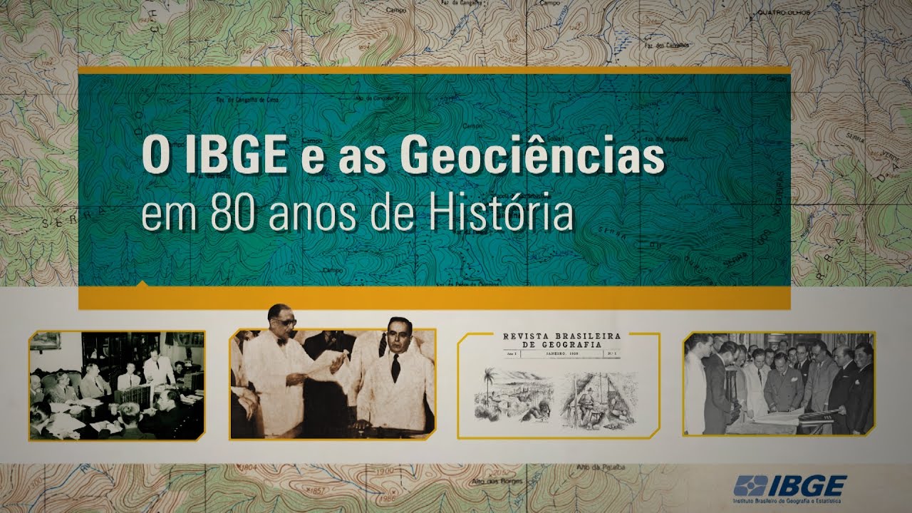 O IBGE  e as Geociências em 80 anos de História [2017]