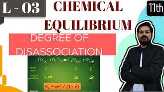 Chemical Equilibrium । Class 11 (L3) I Kp and Kc calculation | Degree of dissociation