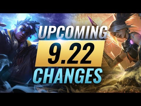 MASSIVE CHANGES: New Buffs & NERFS Coming in Patch 9.22 - League of Legends