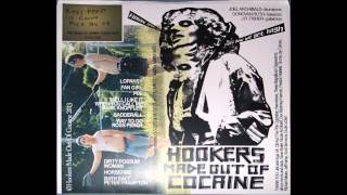 Hookers Made Out of Cocaine - "Bathsalt Peter Frampton" / "Little Boy Blues"