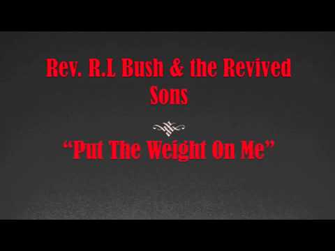 Rev. R.L. Bush and the Revived Sons NEW SINGLE 