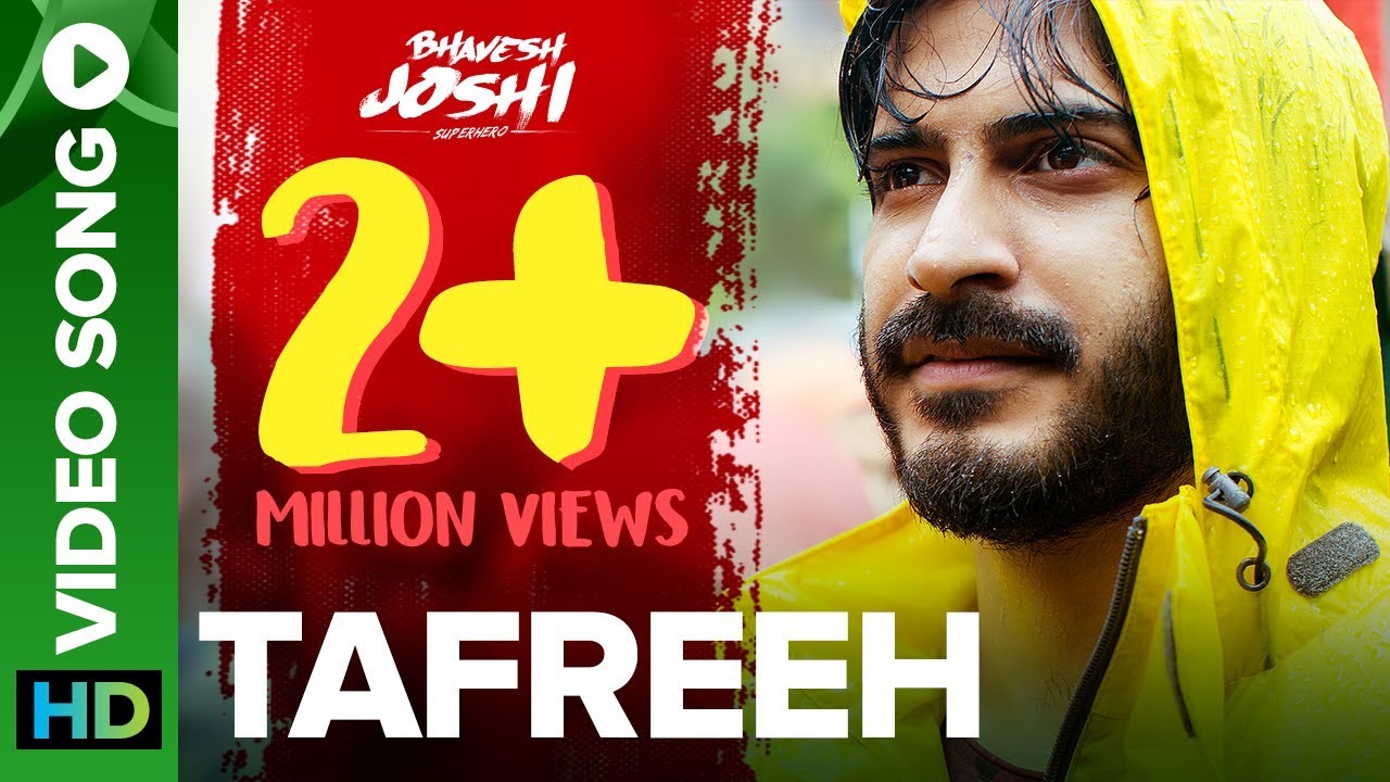 Tafreeh Lyrics | Bhavesh Joshi Superhero | Amit Trivedi | Harshvardhan Kapoor