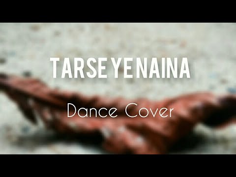 Tarse Ye Naina Dance Cover|Choreography by Roja|Style- contemporary and slow motion