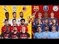 Real Madrid Liverpool Milan 🆚 Barcelona PSG Manchester City 🔥 Triple comparison 💪