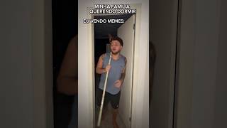 EU VENDO MEME DE MADRUGADA 😂