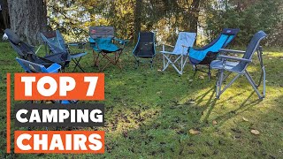 7 Best Camping Chairs: Ultimate Outdoor Gear Guide