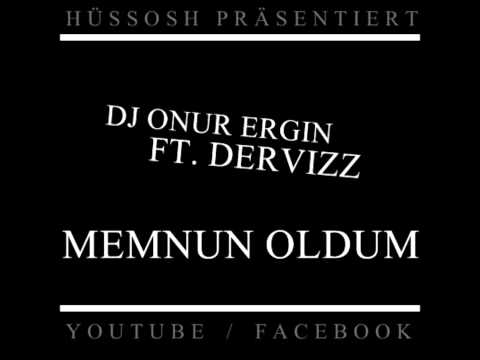 Memnun Oldum ( www.djonur.biz ) ft. Dervizz