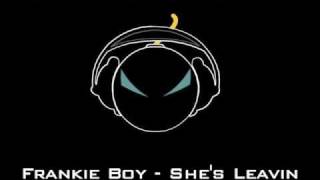 Frankie Boy - She's Leavin (Latin Freestyle Music)