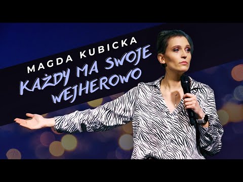 MAGDA KUBICKA - "Każdy ma swoje Wejherowo" | stand-up | (cały program) 2022