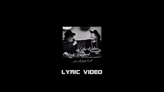 Willie Nelson, Merle Haggard- It&#39;s All Going to Pot HD (Lyrics)