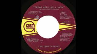 The Temptations ~ Treat Her Like A Lady