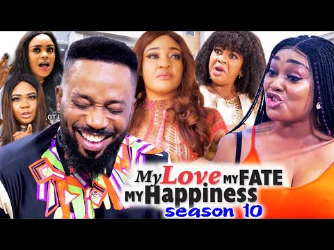 MY LOVE MY FATE MY HAPPINESS SEASON 10(Trending New Movie Full HD)Fredrick Leonard 2021 Latest Movie