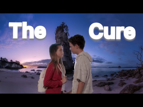 🗝The Cure❤️ | Movie Video