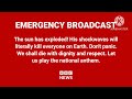 EAS Scenario: The Sun Exploded (BBC Emergency Broadcast)