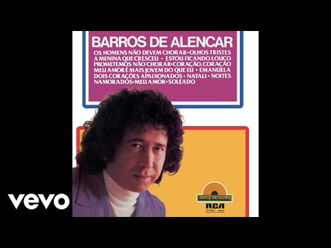 Barros De Alencar - Meu Amor (Monja) (Áudio Oficial)