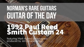 Video thumbnail for 1992 Paul Reed Smith Custom 24 | Guitar of the Day by Normans Rare Guitars