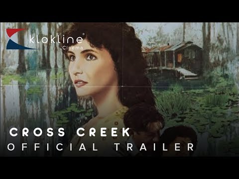 1983 Cross Creek Official Trailer 1 Universal Pictures