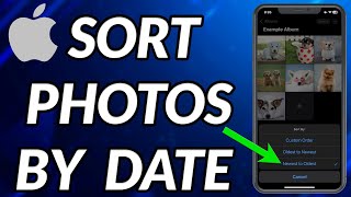 How To Sort Photos By Date In iPhone