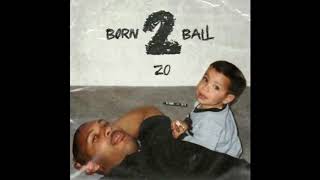 Lonzo Ball - LaVar (Born 2 Ball)
