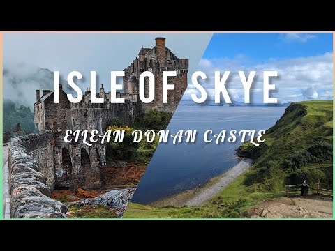 UK🇬🇧.. EILEAN DONAN CASTLE & ISLE OF SKYE, SCOTLAND...12 places.. স্কটল্যান্ড..