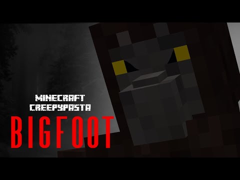 Minecraft Creepypasta | BIGFOOT! Horror Minecraft - SCP-1000