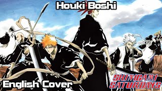 Houki Boshi (Bleach) Full English Cover ft @SenchouButter and @rcduostudio