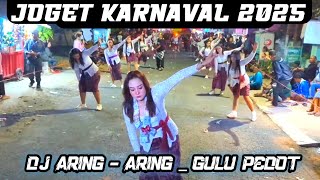 Download lagu Joget Karnaval_DJ Aring Aring__Gulu Pedot mp3