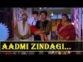Aadmi Zindagi Vishwatma 1992 Mohammad Aziz Anand Bakshi Viju Shah 320Kbps