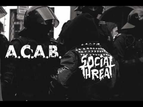 Social Threat - A.C.A.B