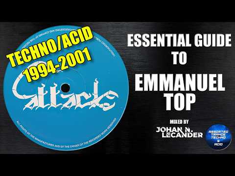 Essential Guide To Emmanuel Top (1994-2001) *UPDATED VIDEO*