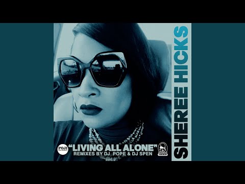 Living All Alone (DjPope's Sound of Baltimore Bass All Alone Groove)