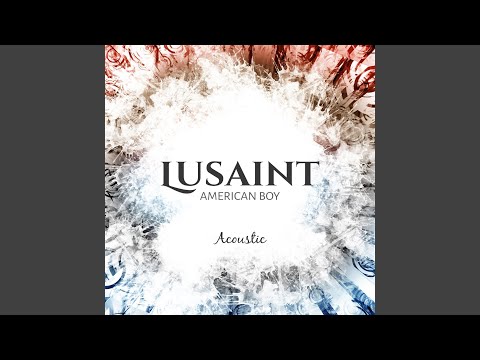 American Boy (Acoustic)