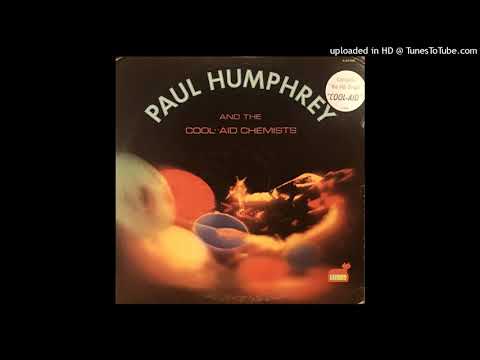 Paul Humphrey And The Cool-Aid Chemists - Something