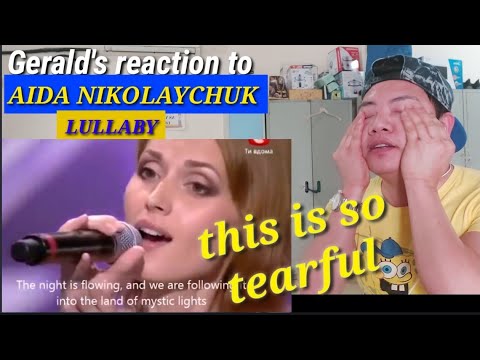 AIDA NIKOLAYCHUK "LULLABY" tearful reaction this is so heartbreaking | Gerald Solidor