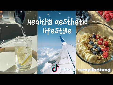 Healthy aesthetic lifestyle✨ | TikTok Compilation |