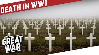 Burial and Identification Of The Dead in WW1 I THE GREAT WAR Special