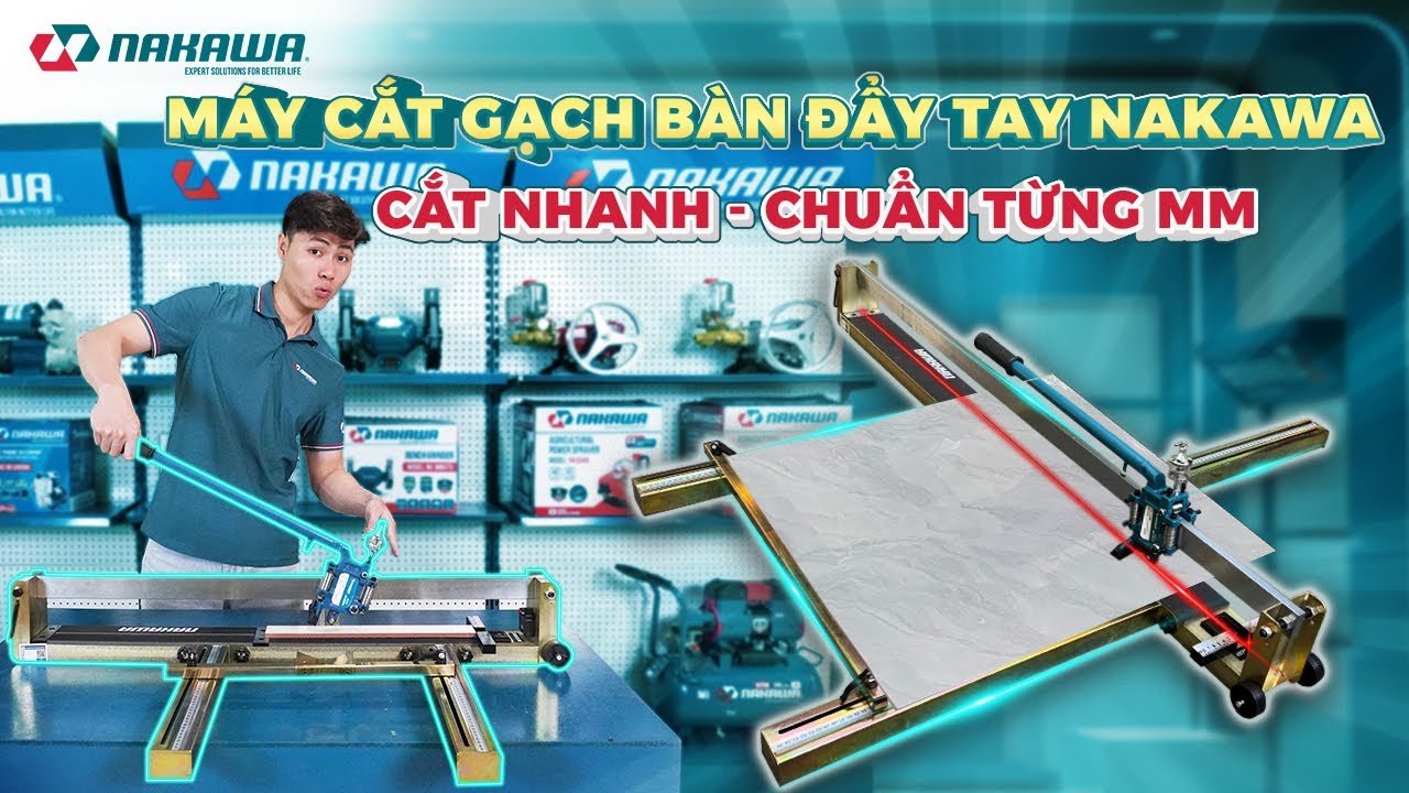 Máy cắt gạch bàn đẩy tay NAKAWA NK-CGB1200