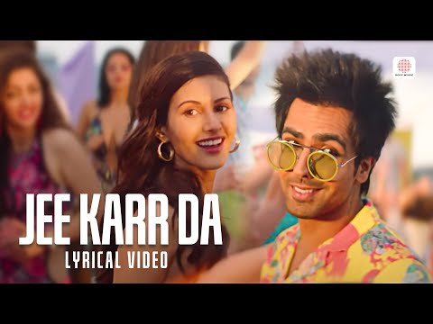 Jee Karr Daa (Lyrical) — watch video
